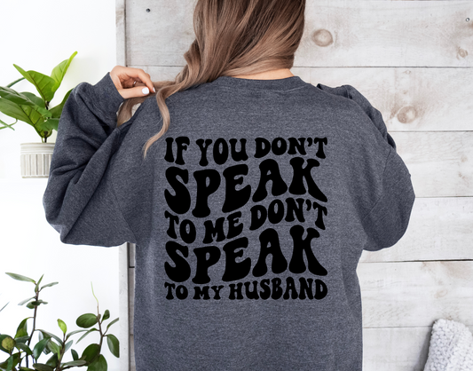 Don’t Speak To My Husband-BACK