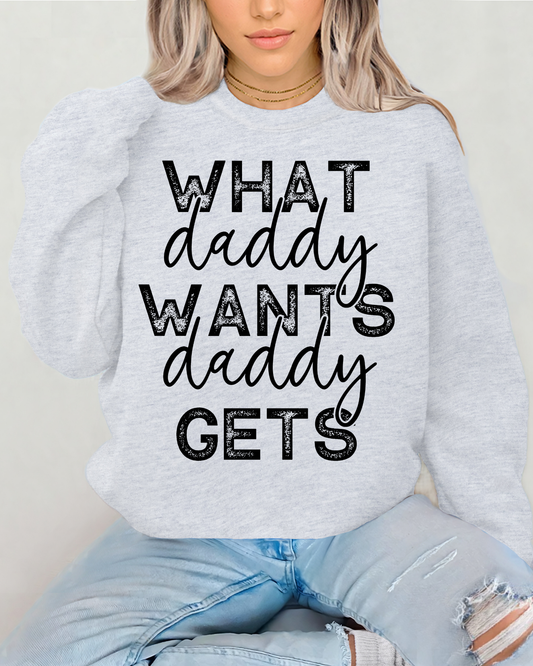 What Daddy Wants Daddy Gets