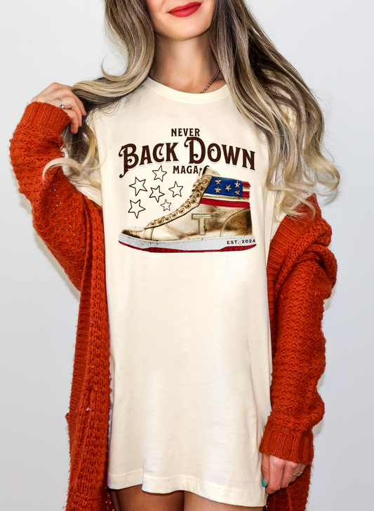 Never back down MAGA