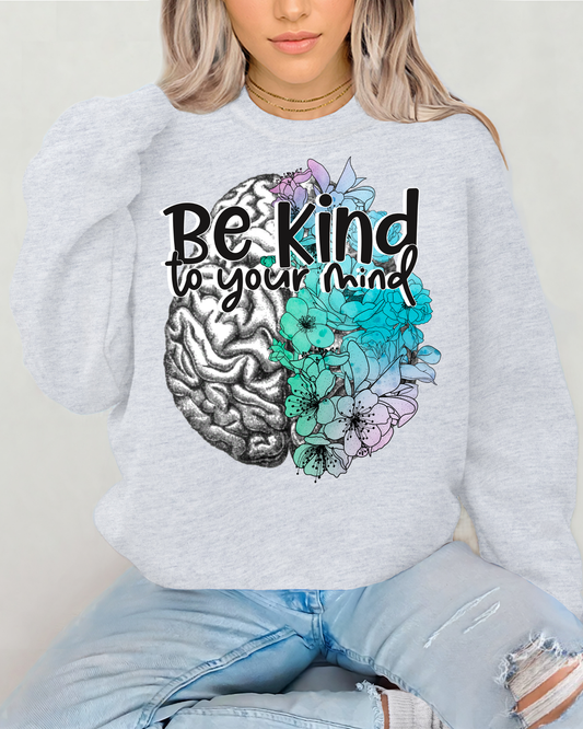 Be Kind To Your Mind