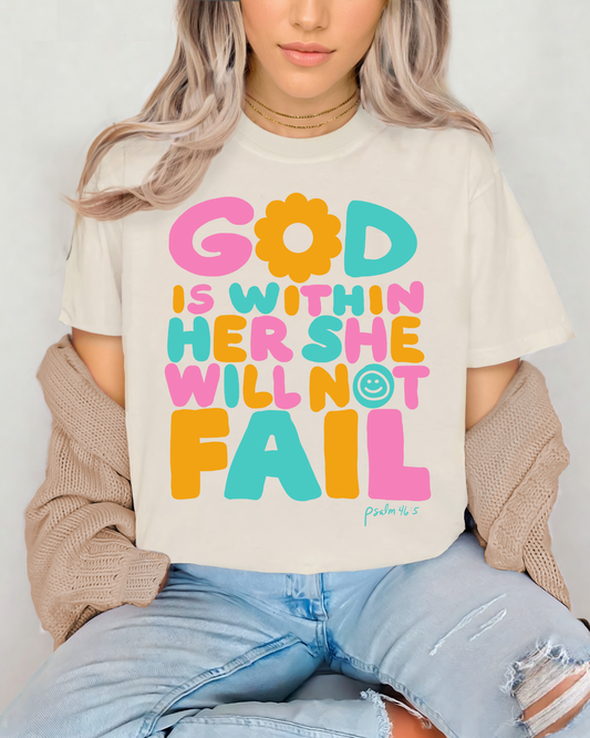 God Is Within Her She Will Not Fail