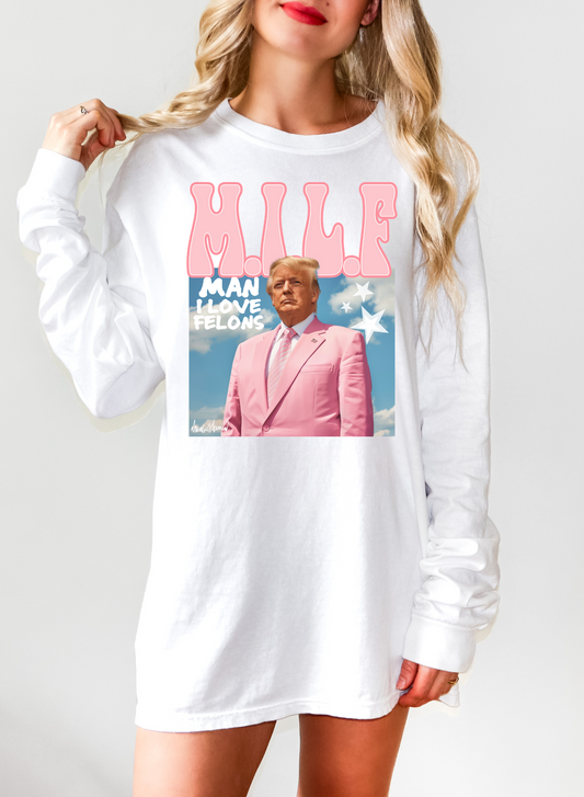 MILF Man I love felons
