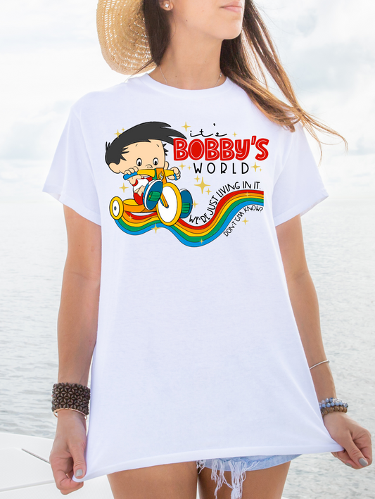 It's Bobby's world