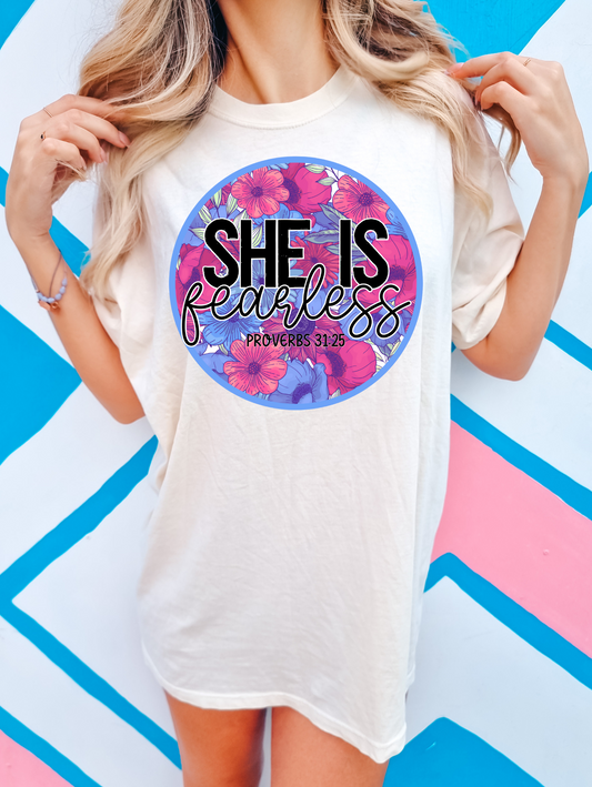 She Is Fearless Proverbs 31:25