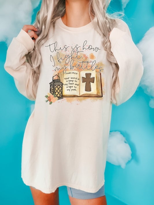 This is how I fight my battles