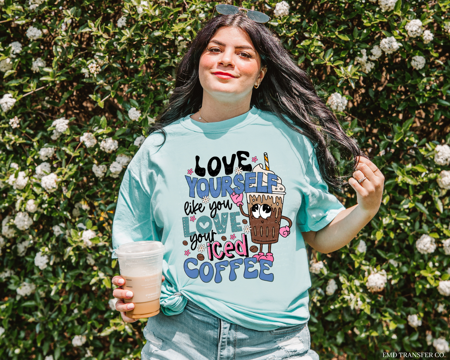 Love yourself like you love your iced coffee