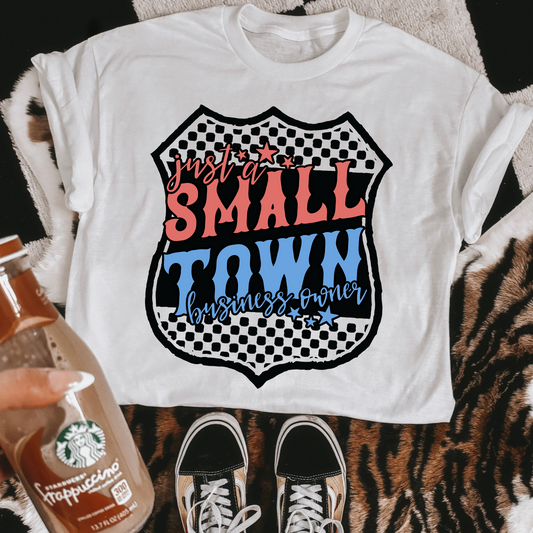 Just A Small Town Business Owner