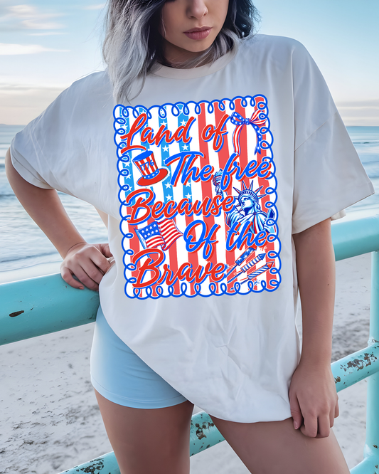 Land of the Free Because of the Brave