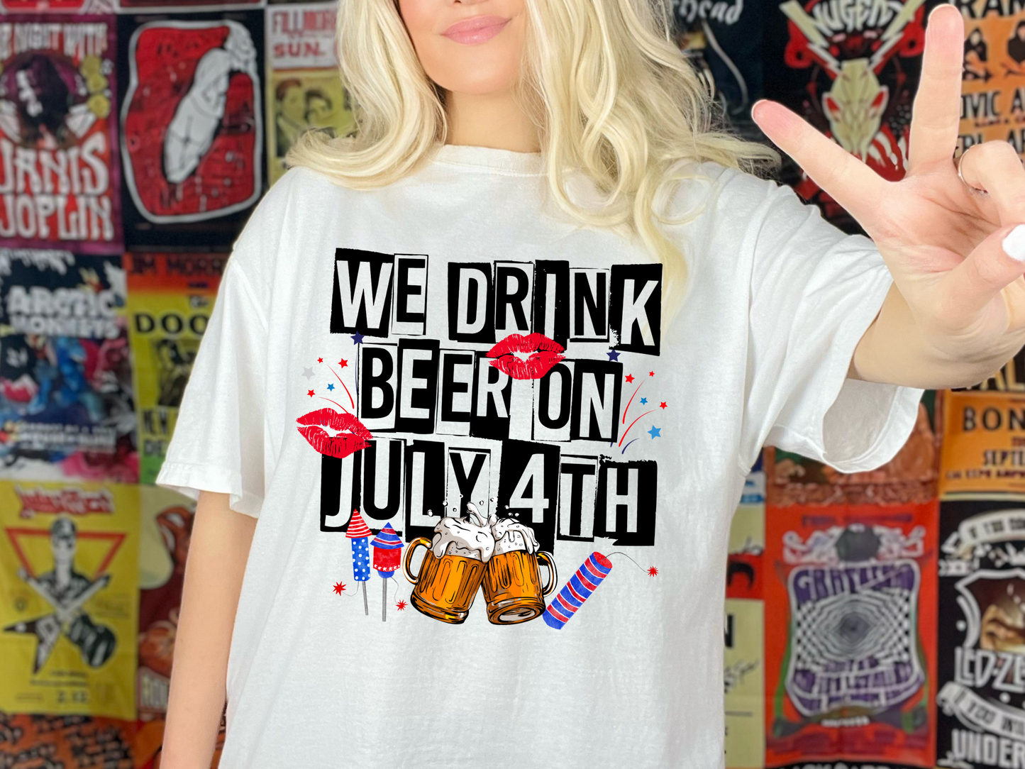 We Drink Beer On July 4th