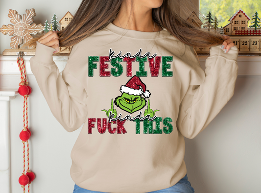 Kinda festive kinda fuck this - faux sequin