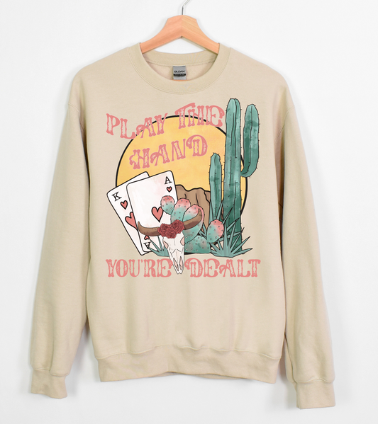 Play the hand you're dealt