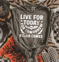 Live For Today