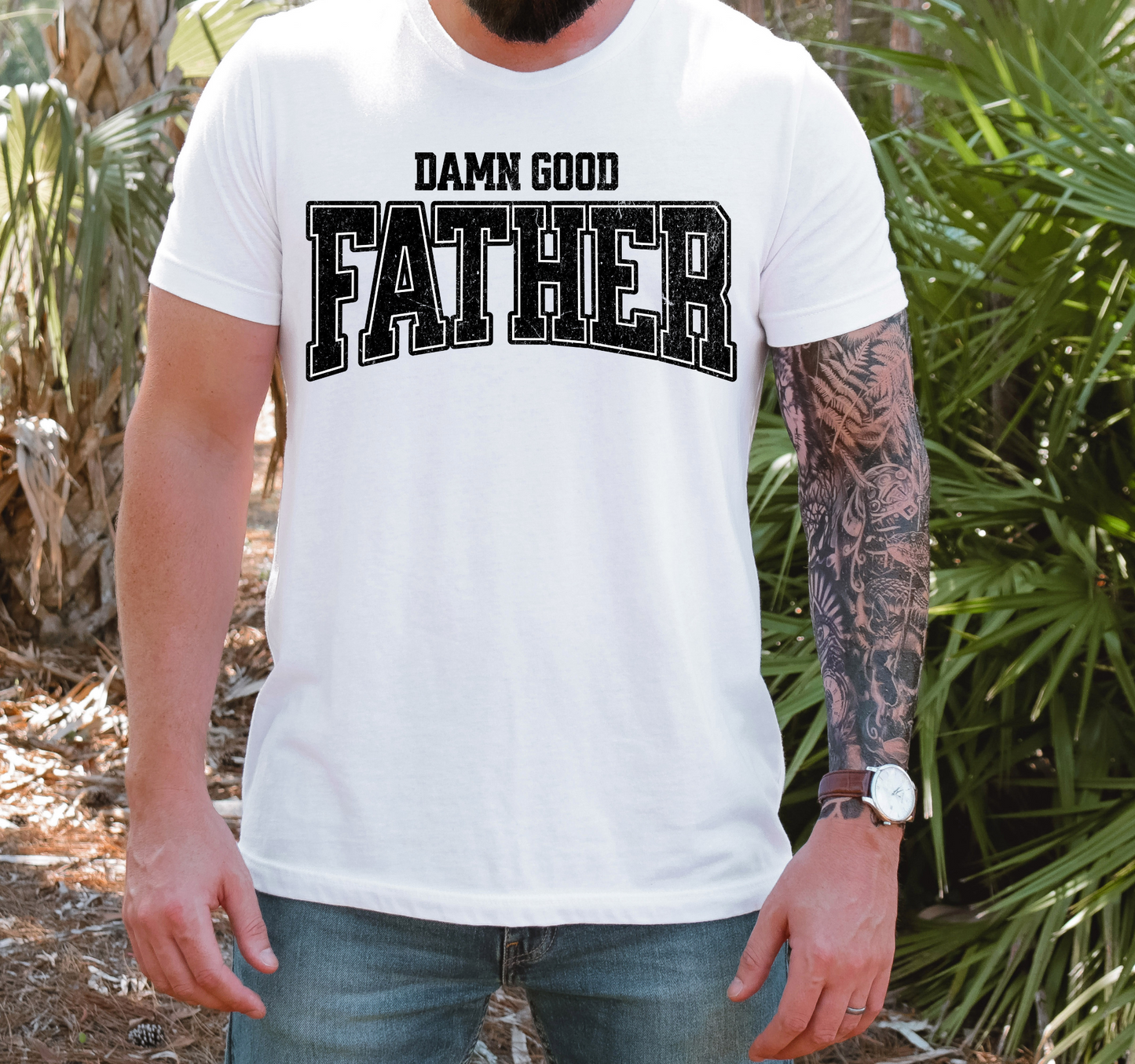 Damn Good Father