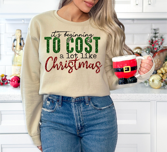 To Cost A Lot Like Christmas
