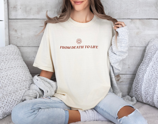 From Death to Life