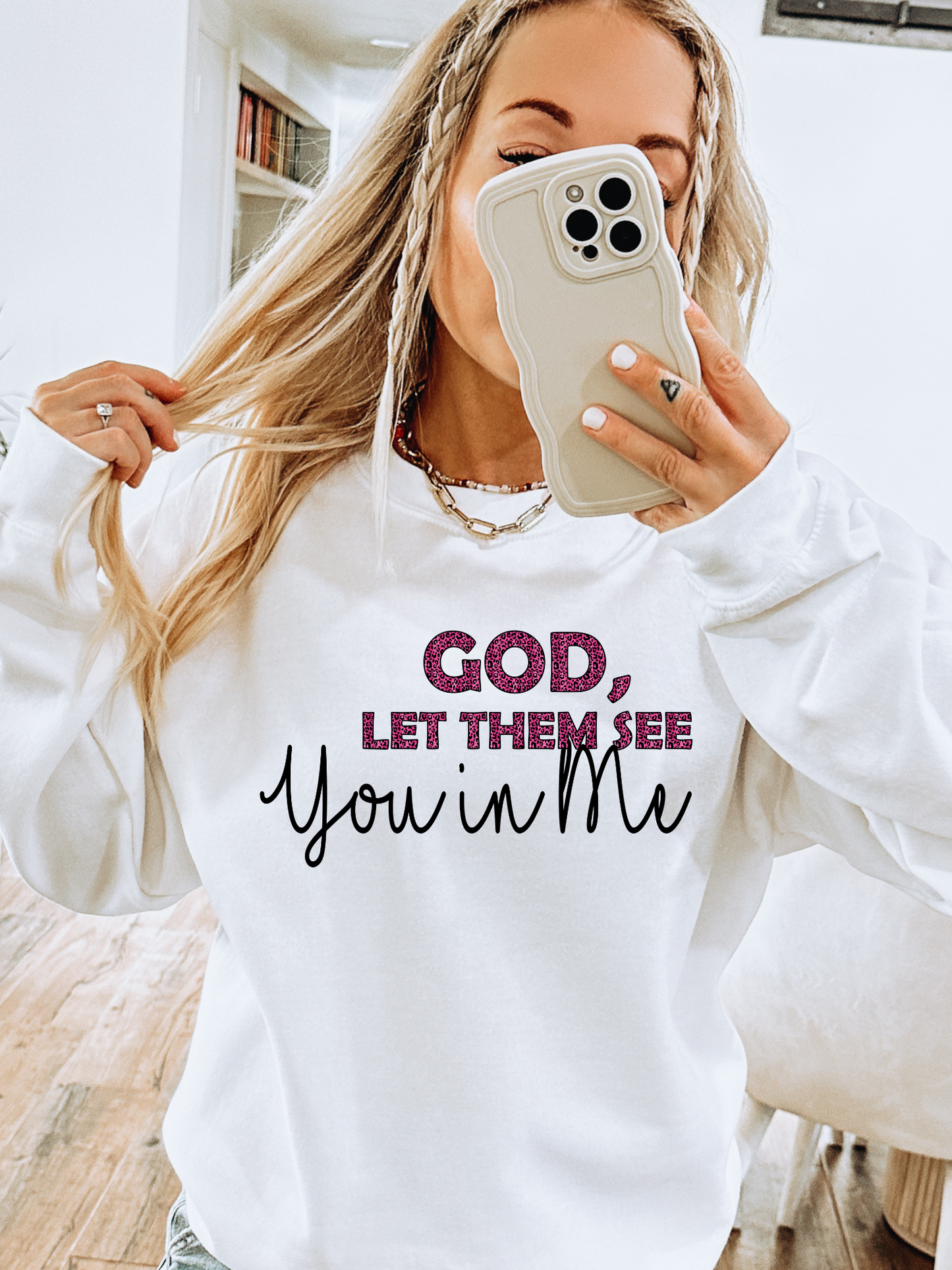 God, Let Them See You In Me
