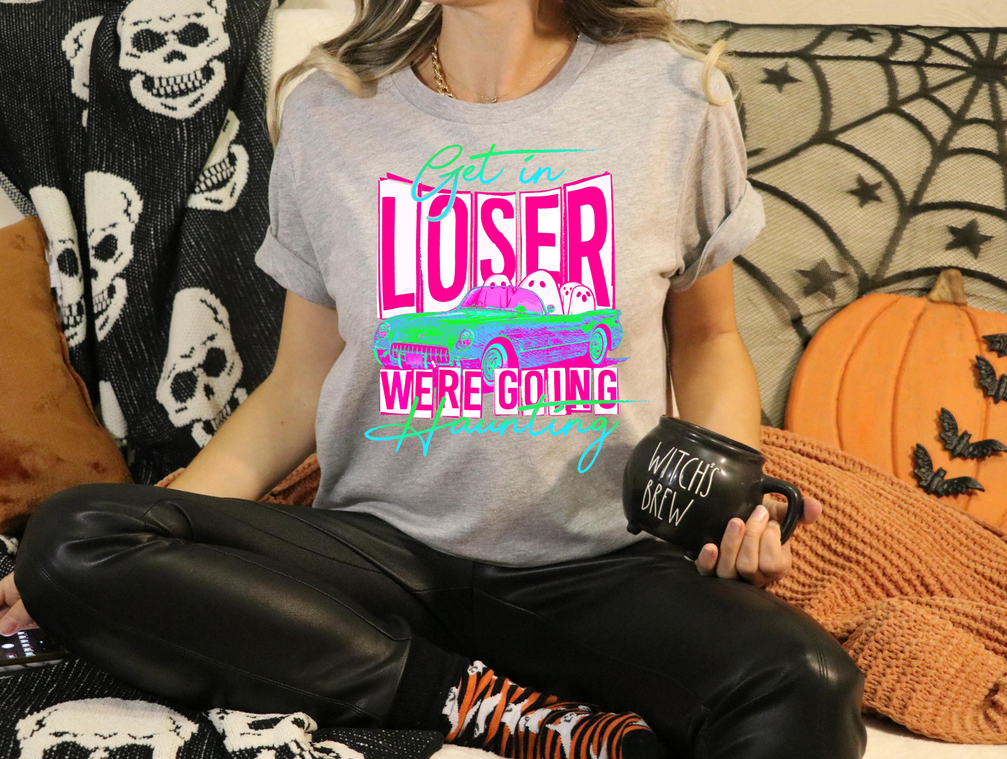 Get in loser we're going haunting-pink and green