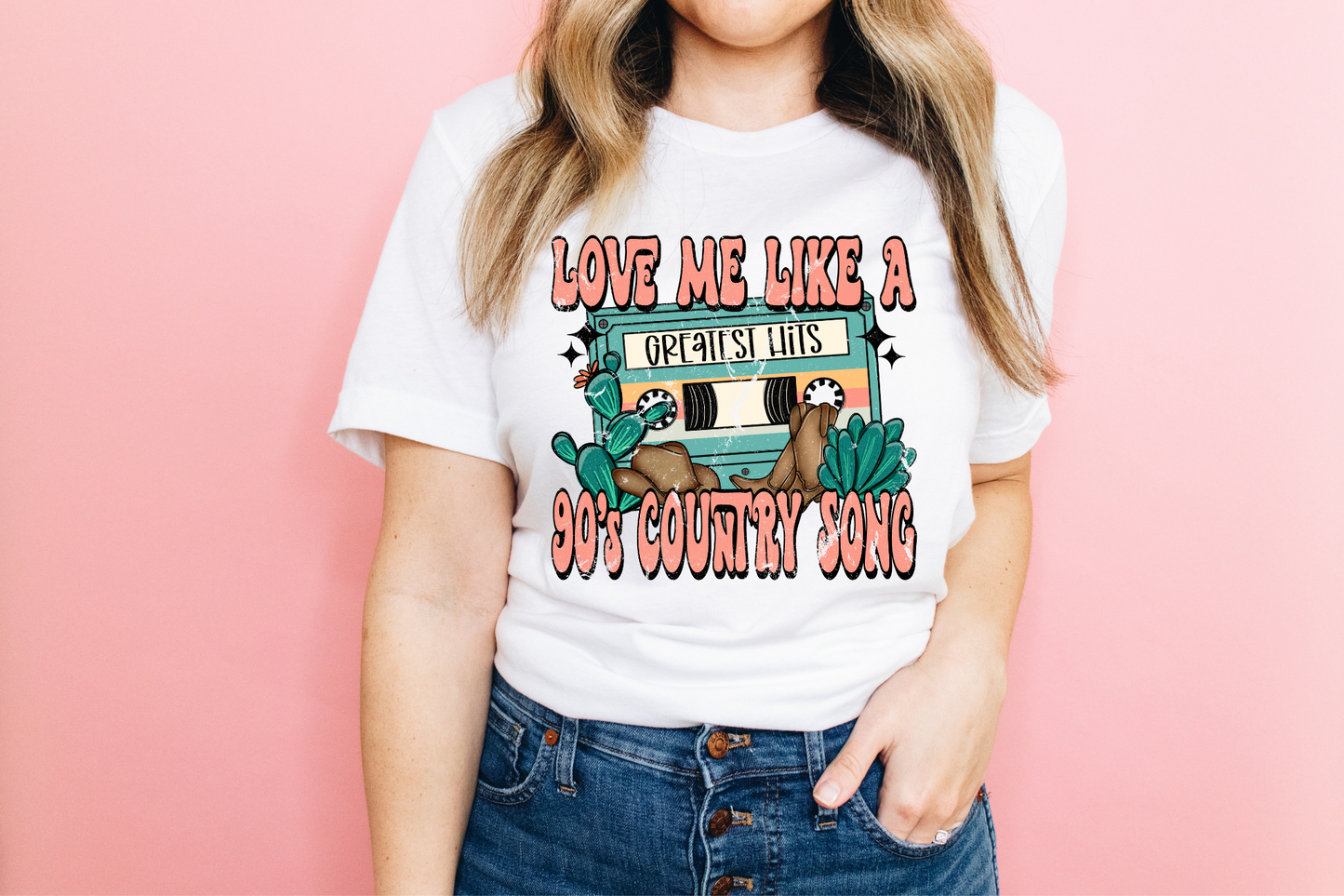 Love Me Like A 90’s Country Song