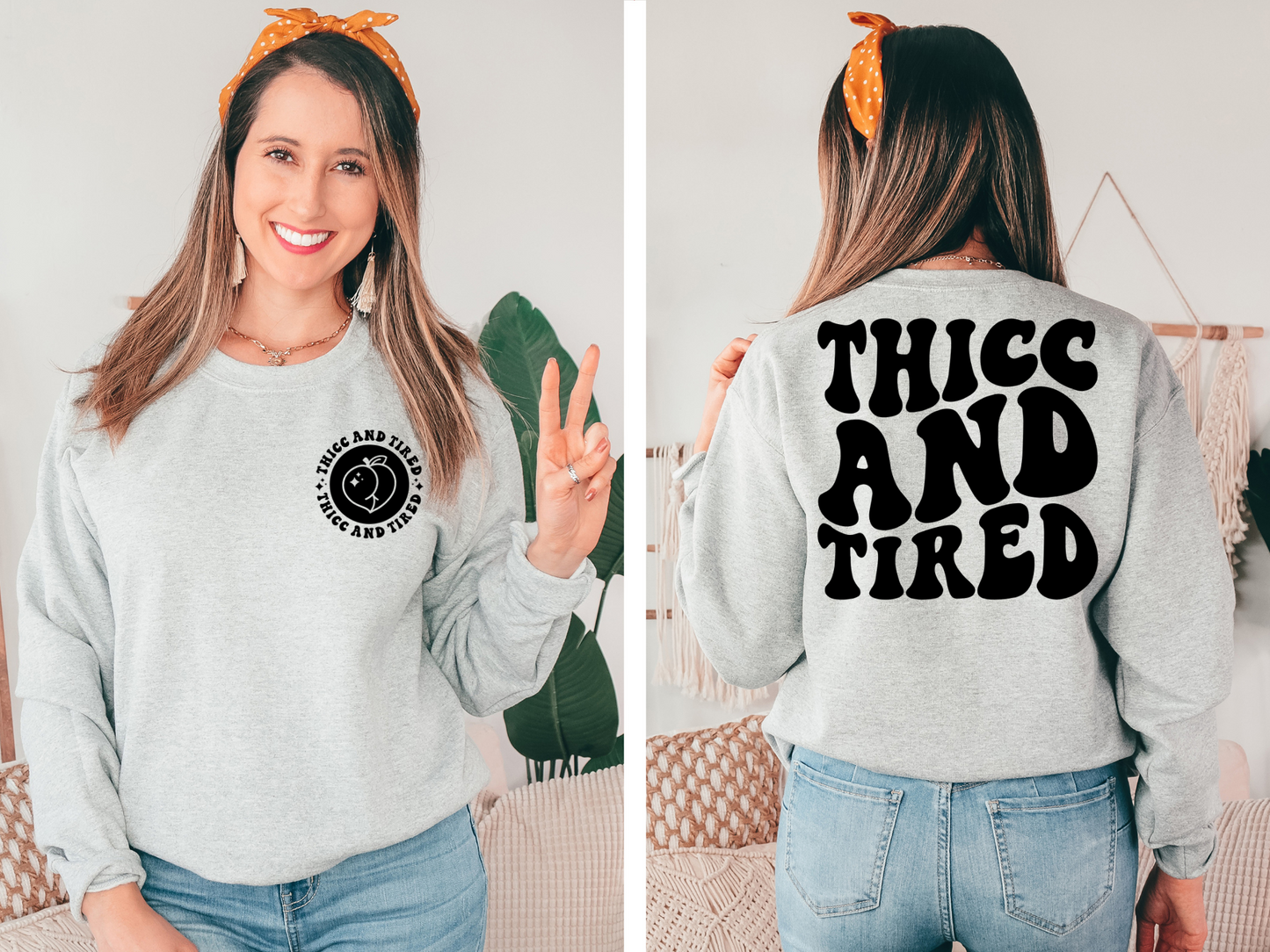 Thicc And Tired-FRONT