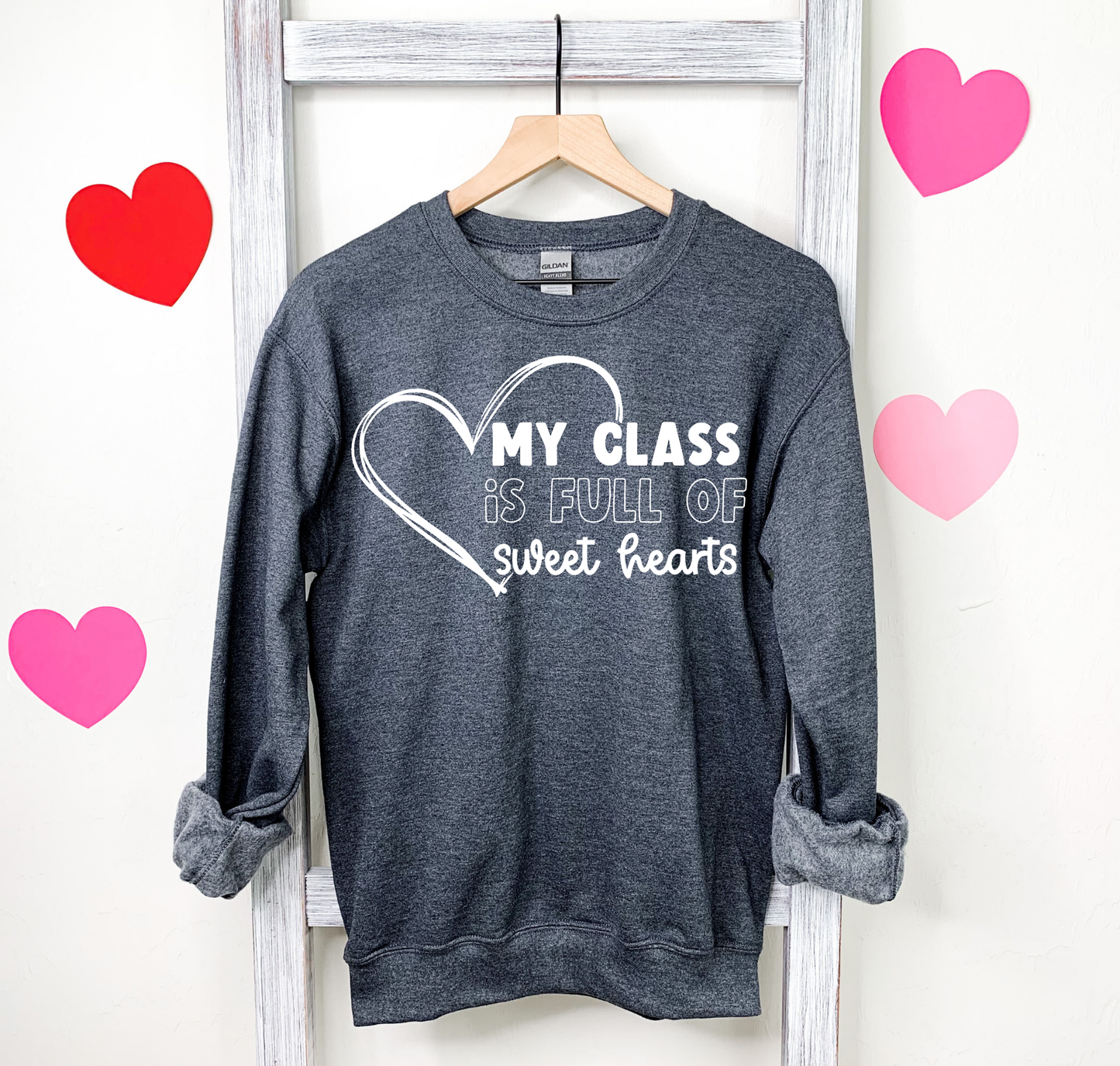 My Class Is Full Of Sweethearts