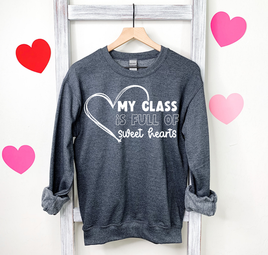 My Class Is Full Of Sweethearts