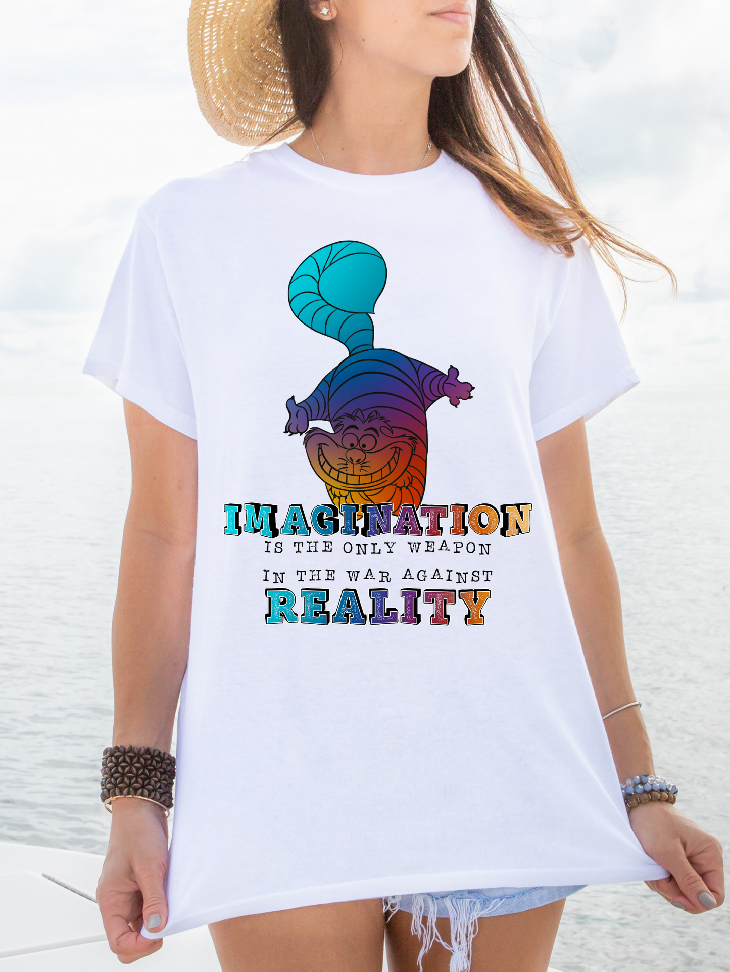 Imagination is the only weapon in the war against reality-Chesire cat