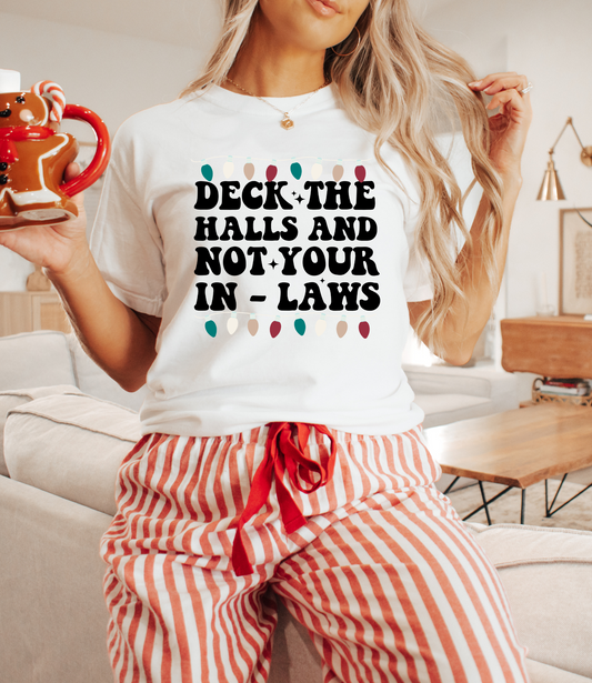 Deck the halls and not your in laws