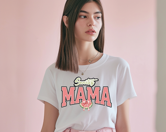 Sweetest Mama