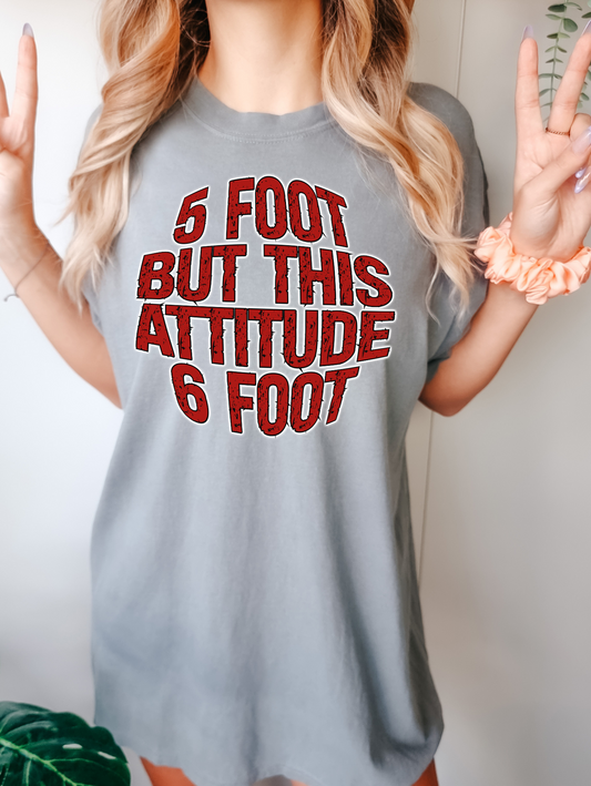 5 foot but this attitude 6 foot - red