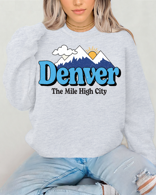 Denver The Mile High City