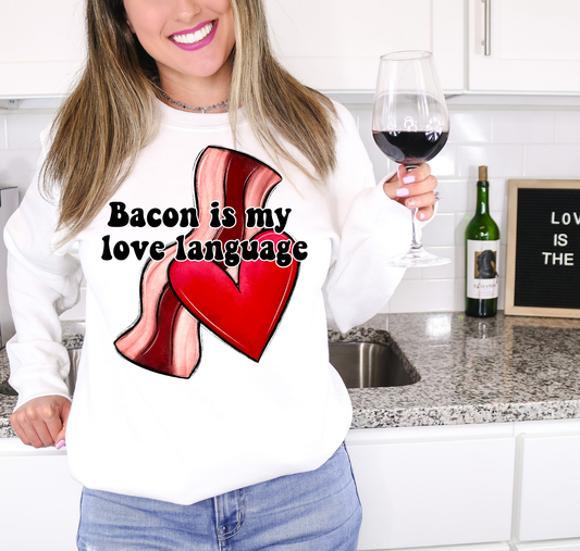 Bacon Is My Love Language