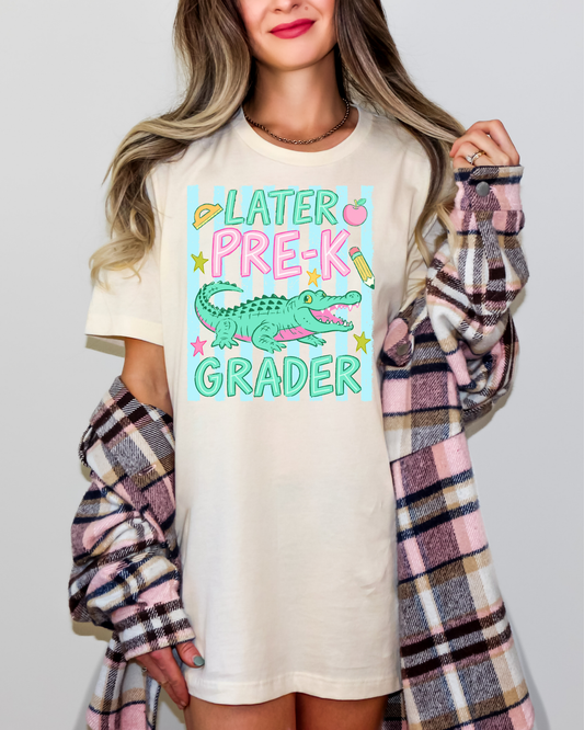 Later Pre K Grader