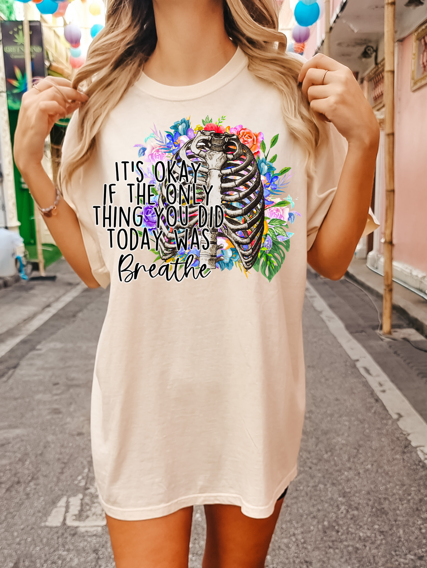 It's Okay If The Only Thing You Did Today Was Breathe