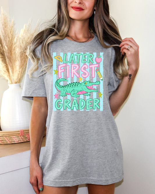 Later First Grader