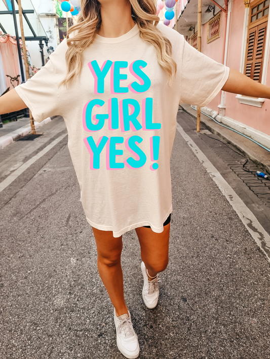 Yes Girl Yes!