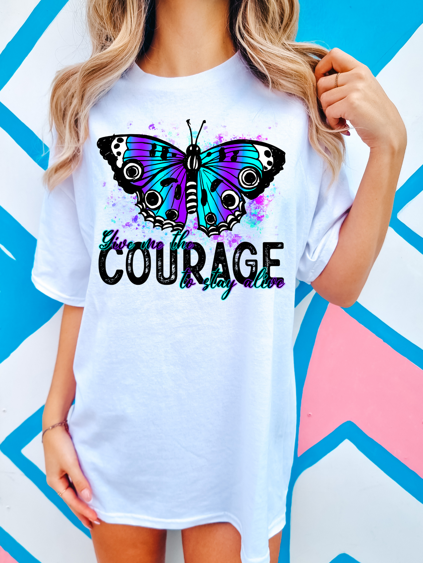 Give me the courage to stay alive