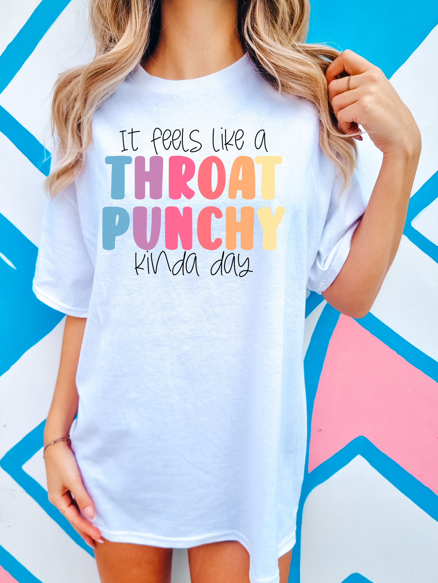 It feels like a throat punch kinda day