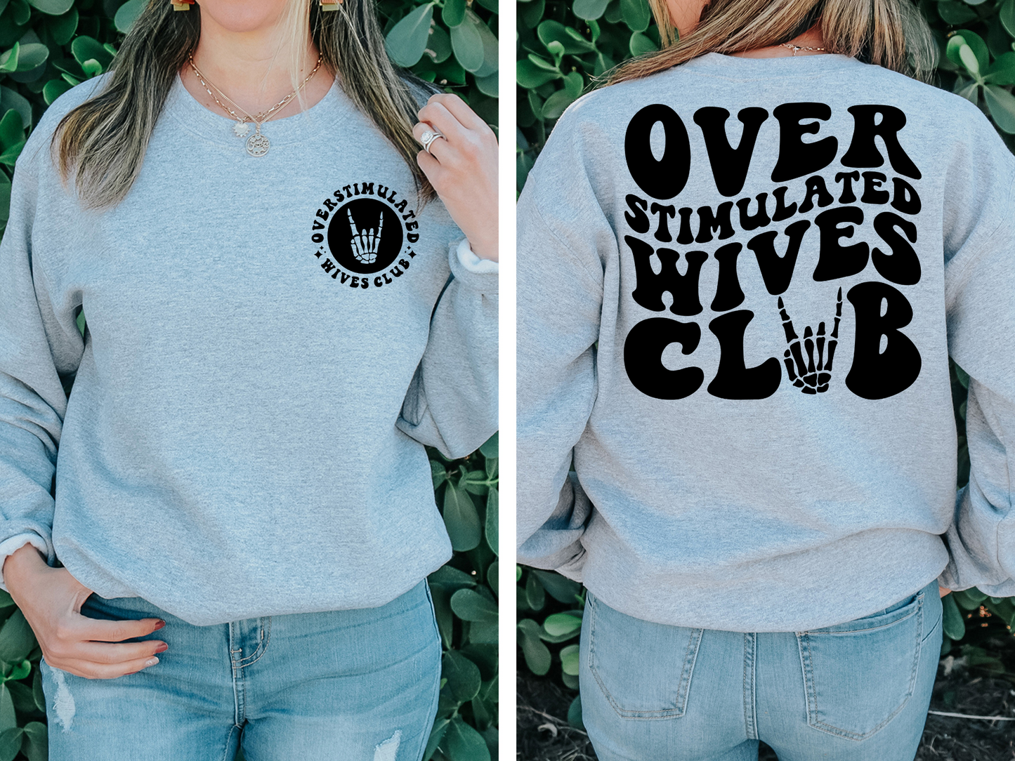 Over Stimulated Wives Club ROCK HAND POCKET - DTF Transfer