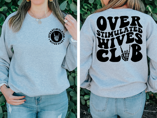 Over Stimulated Wives Club ROCK HAND BACK - DTF Transfer