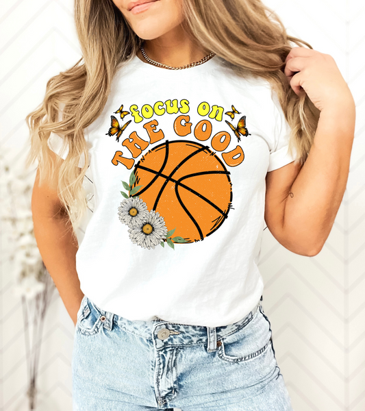 Focus On The Good Basketball