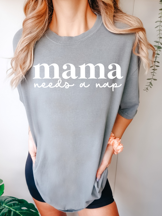 Mama Needs a Nap - White
