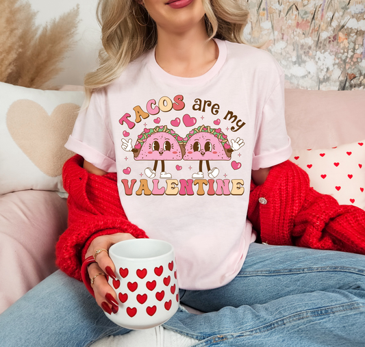 Tacos Are My Valentine Pink