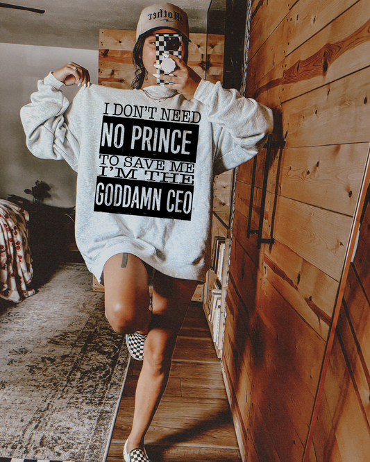 I Don't Need No Prince To Save Me