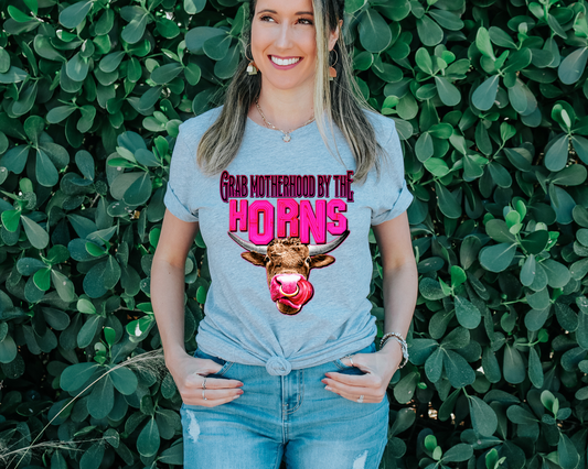 Grab motherhood by the horns- pink