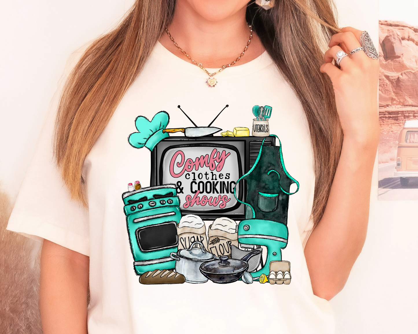 Comfy clothes and cooking shows