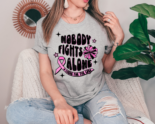 Nobody fights alone #cheer for the cure