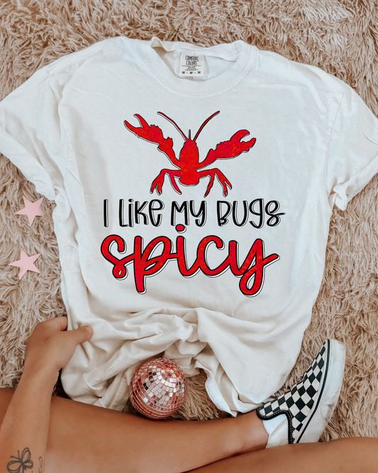 I Like My Bugs Spicy