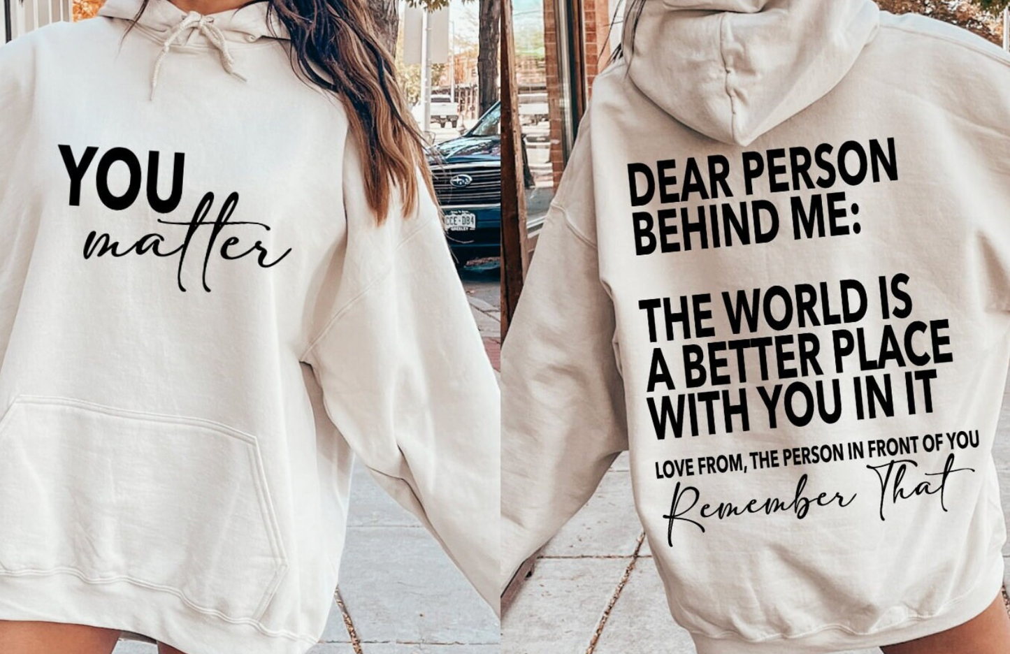 Person Behind Me/You Matter BACK- DTF Transfer