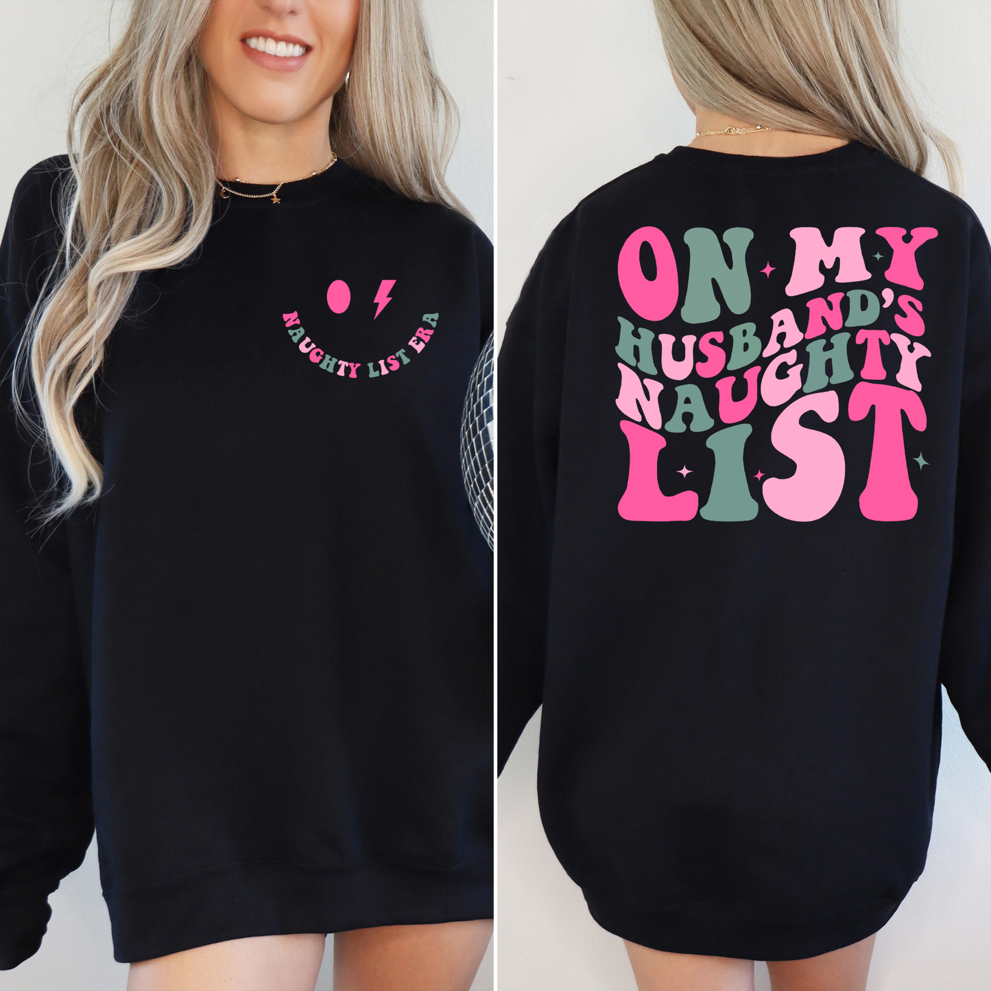 Husbands Naughty List – BRIGHT PINK BACK