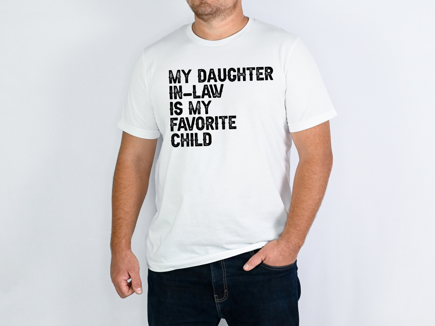 Black My Daughter In Law Is My Favorite Child Version 3